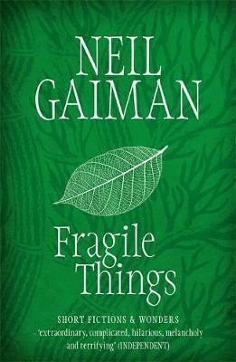Fragile things. (2007, Headline Review)