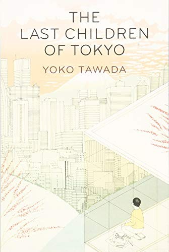 The Last Children of Tokyo (2018, Granta)