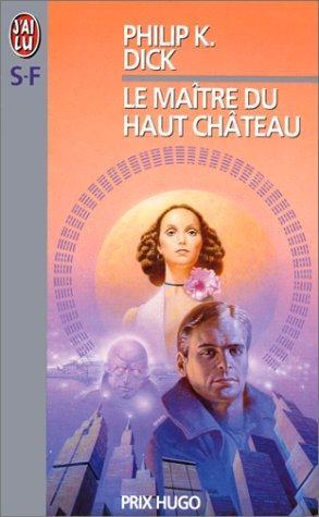Le maître du haut château (French language, 1998)