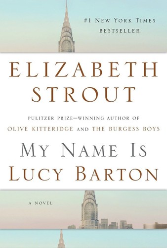 My Name is Lucy Barton (2016, Random House)