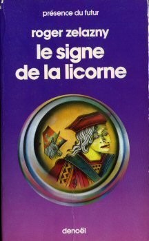 Le Cycle des Princes d'Ambre, tome 3 (French language, 1978, Denoël)