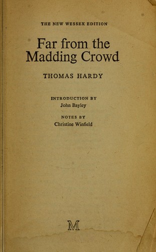 Far from the madding crowd (1977, St. Martin's Press)
