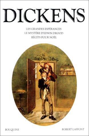 Les Grandes Espérances - Le Mystère d'Edwin Drood - Récits pour Noël (French language, 1984)