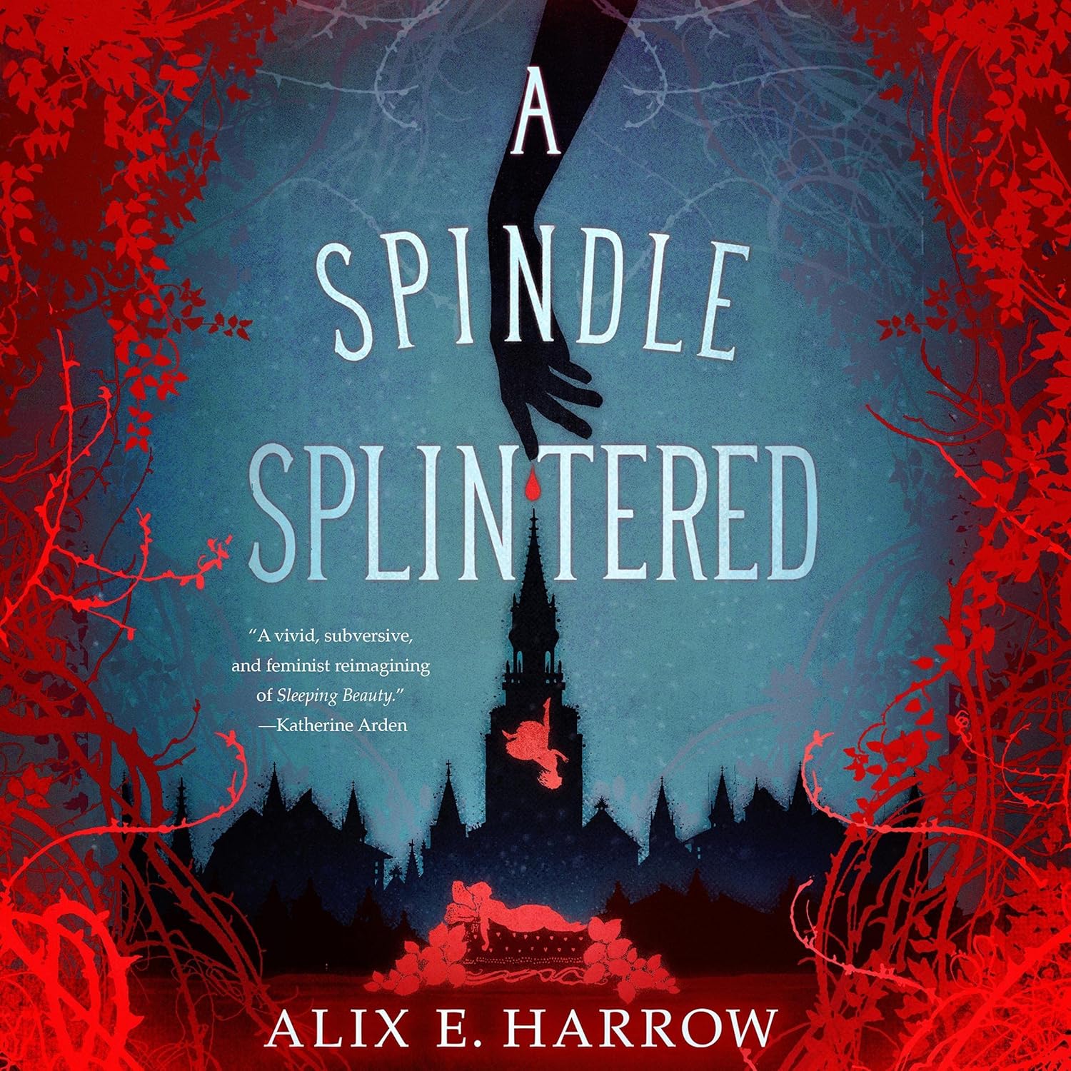 A Spindle Splintered (AudiobookFormat, 2021, Macmillan Audio)