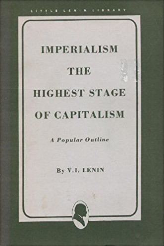 Imperialism, the highest stage of capitalism (Paperback, 1939, International Publishers)