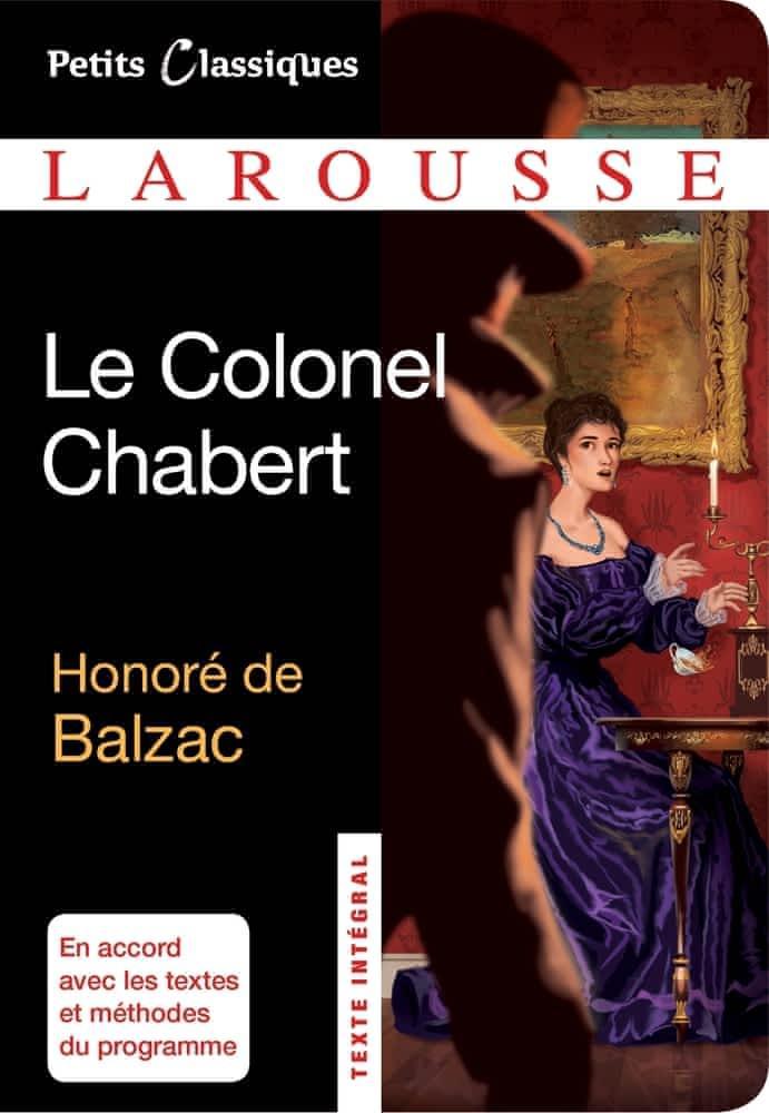 Le colonel Chabert : roman (French language, 2013, Éditions Larousse)