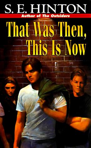 That was then, this is now (1998, Puffin Books)
