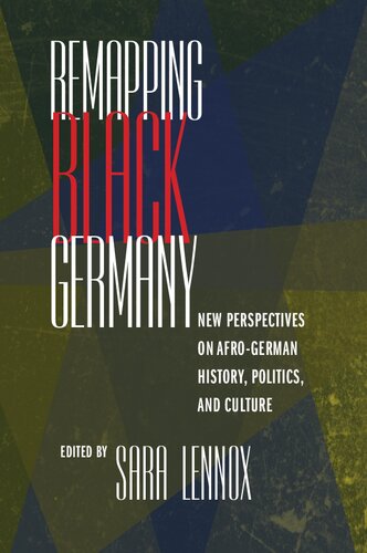 Remapping Black Germany (University of Massachusetts Press)