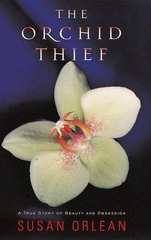 The Orchid Thief (1998, Random House)