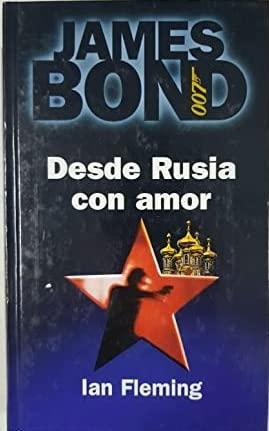 Desde Rusia con amor (Spanish language, 1998, RBA)