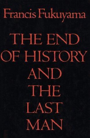 The end of history and the last man (1992)