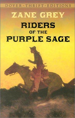 The riders of the purple sage (2002, Dover Publications)