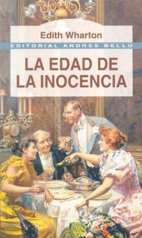 La Edad de La Inocencica (Spanish language, 2004, Andres Bello)