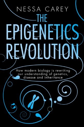 Epigenetics Revolution (Hardcover, 2011, Icon Books)