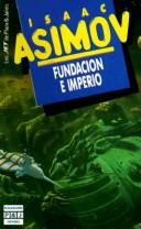 Fundación e imperio (Paperback, Spanish language, 1986, Plaza & Janes Editores, S.A.)