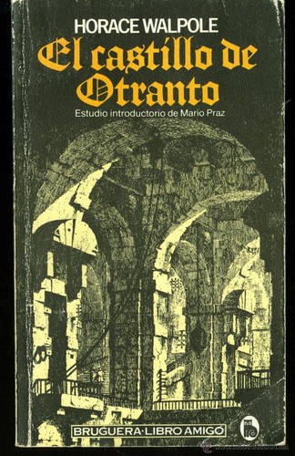 El Castillo de Otranto (Spanish language, 1982, Bruguera)