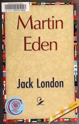 Martin Eden (2007, 1st World Library Literary Society)