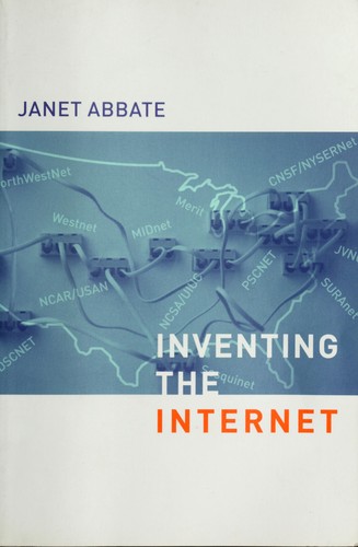 Inventing the Internet (2000, MIT Press)