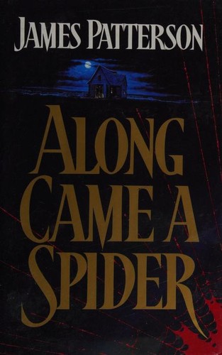 ALONG CAME A SPIDER (1993, BCA)