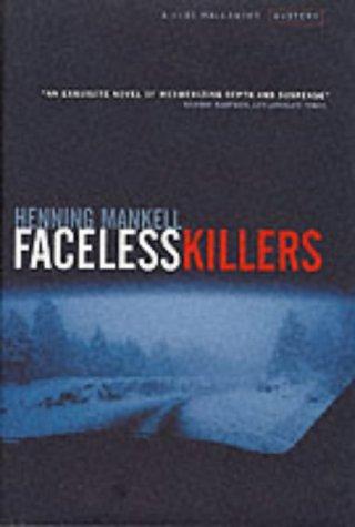 Faceless Killers (Kurt Wallender Mystery) (Hardcover, 2000, The Harvill Press)