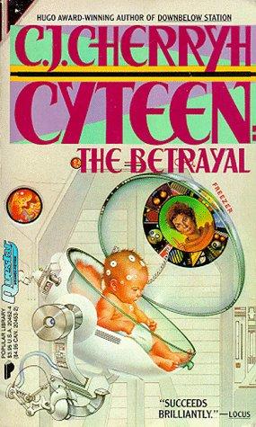 Cyteen (1989, Warner Books, Questar)