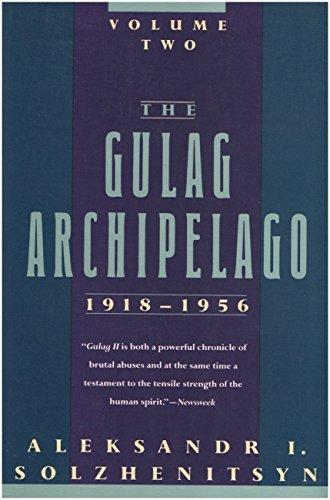 The Gulag Archipelago, 1918-1956 (1992)