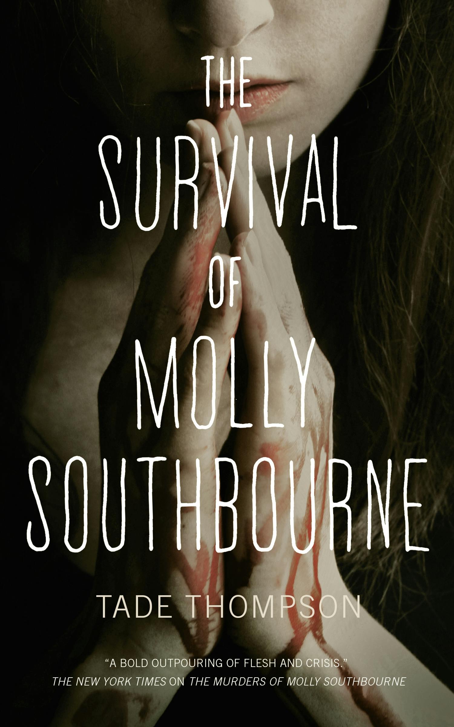 The Survival of Molly Southbourne (Paperback, 2019, Tor.com)