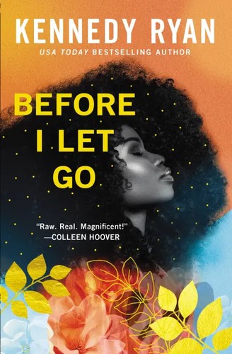 Before I Let Go (EBook, 2022, Forever)