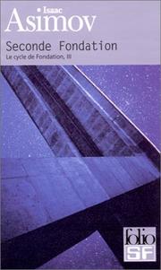 Le Cycle de Fondation, tome 3 (French language, 2006, Gallimard)