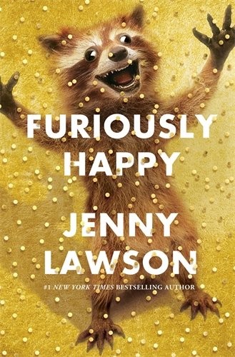 Furiously Happy (Hardcover, Picador, imusti)
