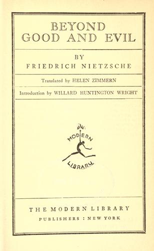 Beyond good and evil (1917, Modern Library publishers)