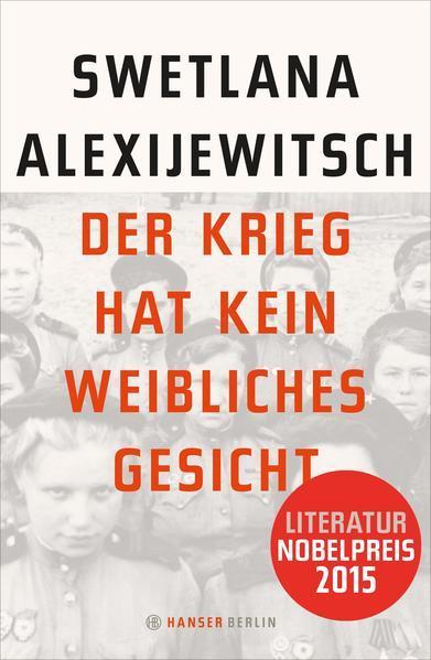 Der Krieg hat kein weibliches Gesicht (German language, 2013)