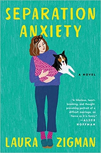 Separation anxiety : a novel (Hardcover, 2020, Ecco, an imprint of HarperCollinsPublishers)