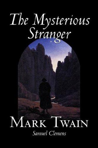 The Mysterious Stranger (Paperback, 2006, Aegypan)
