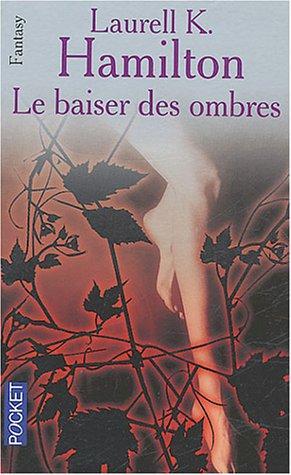 Le baiser des ombres (French language, 2004)