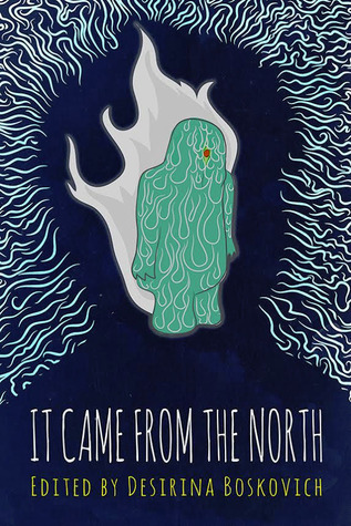 It Came from the North: An Anthology of Finnish Speculative Fiction (Cheeky Frawg Books)