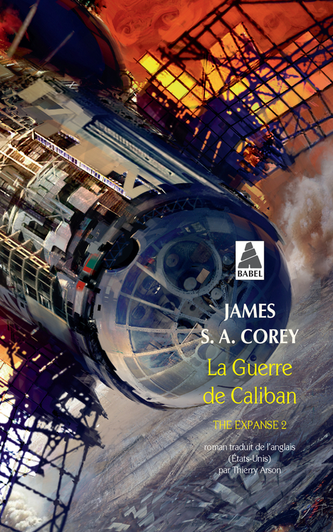 La Guerre de Caliban (French language, 2016, Actes Sud)