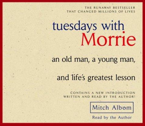 Tuesdays with Morrie (2004, Random House Audio)