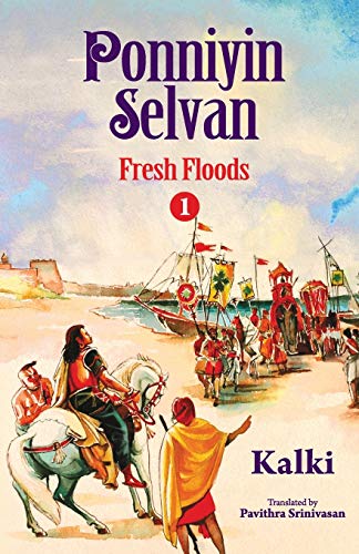 Ponniyin Selvan (Paperback, 2017, Zero Degree Publishing)