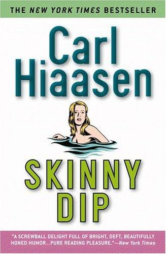 Skinny dip (2005, Warner Books)
