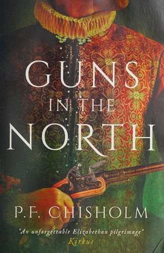 Guns in the North (2018, Head of Zeus)