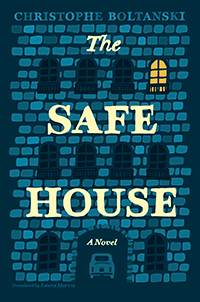 The Safe House (EBook, 2017, University of Chicago Press)