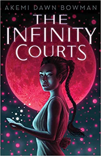 Infinity Courts (2021, Simon & Schuster Books For Young Readers)