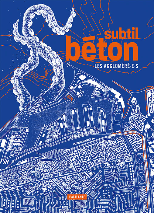 Subtil béton (Paperback, Français language, 2022, L'Atalante)