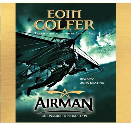 Airman (2007, Listening Library)