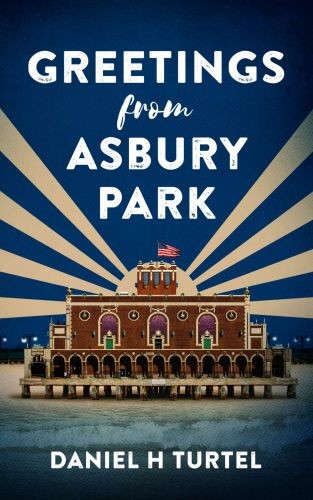 Greetings From Asbury Park (Hardcover, 2022, Blackstone Publishing)