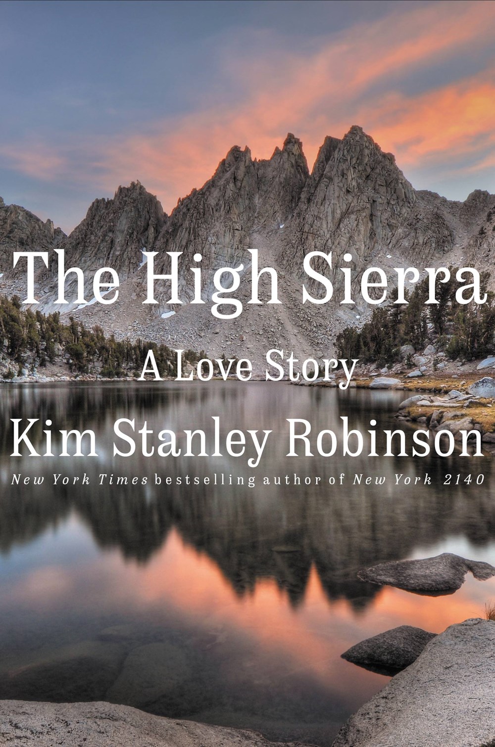 The High Sierra (Hardcover, 2022, Little, Brown and Company)