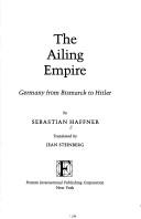 The ailing empire (1989, Fromm International Pub. Corp.)