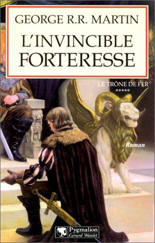 L'Invincible Forteresse (Paperback, 2000, Pygmalion)