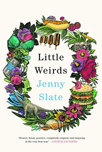 Little Weirds (Hardcover, 2019, Little, Brown and Company)